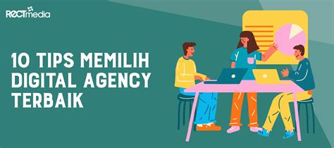 Cek 10 Tips Memilih Digital Agency Terbaik Di Semarang