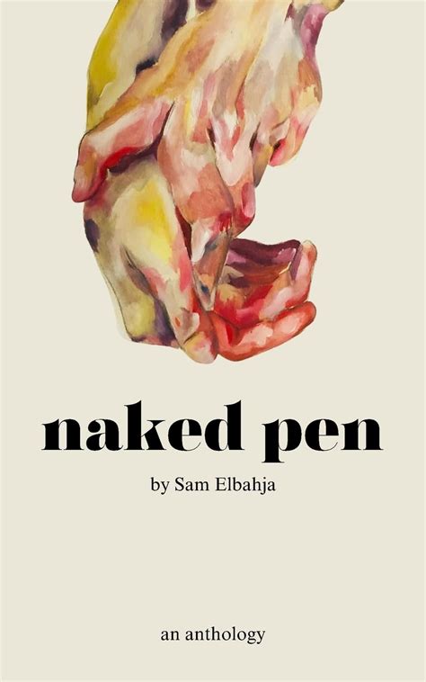 Naked Pen An Anthology Amazon Co Uk Elbahja Sam 9781835636268 Books
