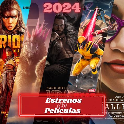 Estrenos de Películas más esperados 2024 Veotele org