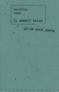 Il Aurait Fallu Qu On Nous Sauve