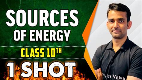 Sources Of Energy In 1 Shot Everything Covered Class 10th Board