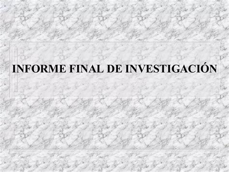 Informe Final | PPT