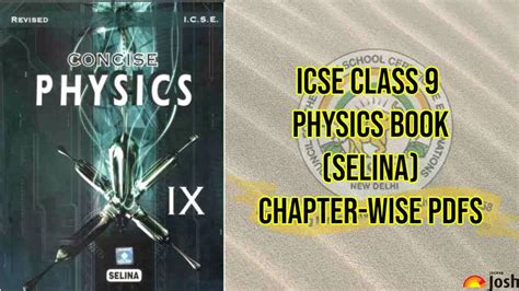 Icse Selina Concise Physics Book For Class 9 Download The Chapter Wise Free Pdfs And Solutions