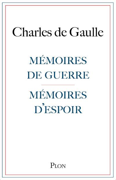 Mémoires de guerre mémoires d espoir broché Charles de Gaulle