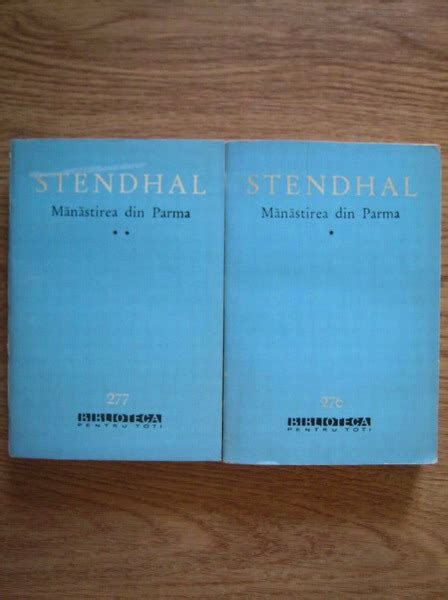 Stendhal Manastirea din Parma 2 volume Cumpără