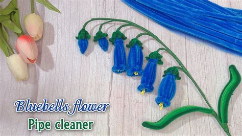 Diy Beautiful Handmade Pipe Cleaner Bluebell Flowers Handmade Home