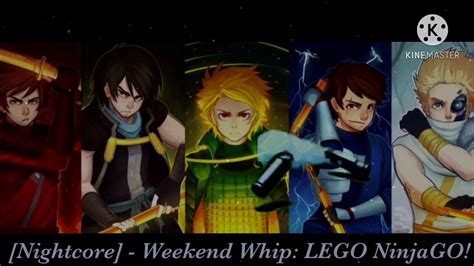 Nightcore Weekend Whip Lego Ninjago Lyric Youtube