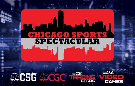 CSG and CGC Companies Accepting Submissions at the Chicago Sports ...