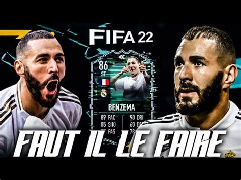 FIFA 22 SBC KARIM BENZEMA FLASHBACK FAUT IL LE FAIRE YouTube