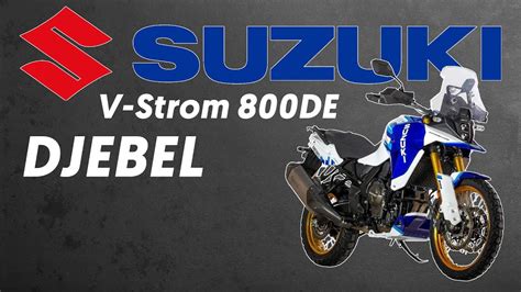 Suzuki V Strom De Djebel Youtube