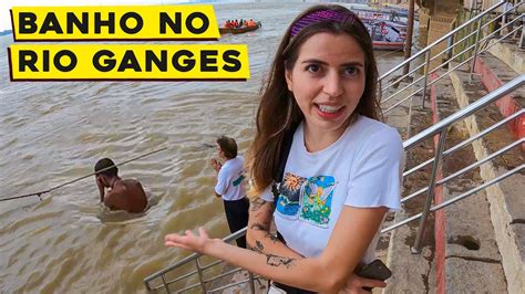 Os Indianos Vem Aqui Para Morrer Varanasi Rio Ganges Youtube