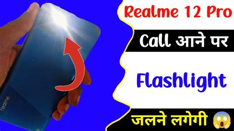 Realme 12 Pro Call Flashlight Setting Call Aane Par Flashlight On