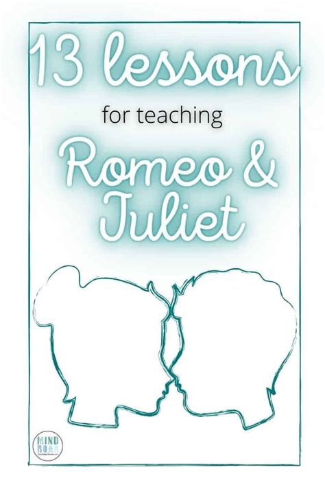 13 Easy Engaging Lessons For Romeo And Juliet