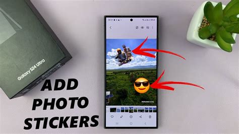 How To Add Stickers To Photos On Samsung Galaxy S24 S24 Ultra Youtube