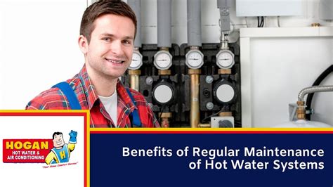 How To Extend The Life Of Your Hot Water System Hogan Hot Water And Air Conditioning Service