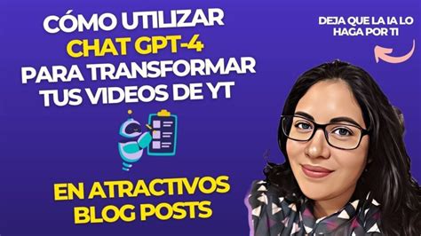 Podrá Chat GPT 4 convertir transcripciones de video en respuestas