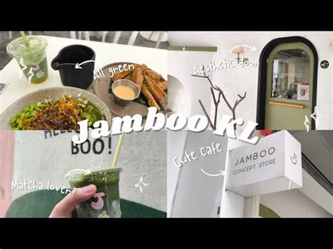 jamboo kl cafe malaysia youtube