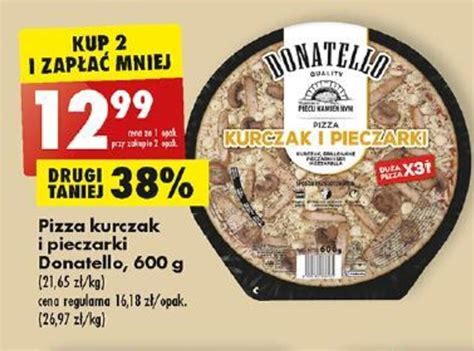 Promocja Pizza Kurczak I Pieczarki Donatello 600 G W Biedronka