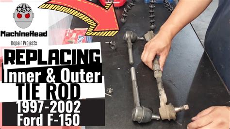 Replacing Inner And Outer Tie Rod Ford F Rwd Youtube