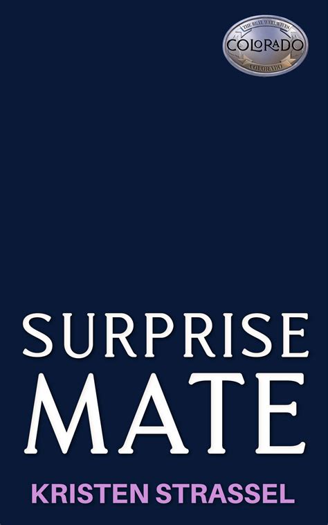 Surprise Mate by Kristen Strassel | Goodreads