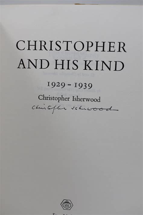 Christopher and His Kind 1929 - 1939 by Isherwood, Christopher: Very