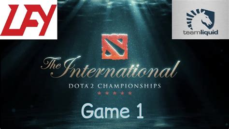 LFY Vs Liquid Game 1 TI 7 LB Final Highlights YouTube