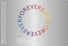 The Daily Growler » Other Half – Forever Ever