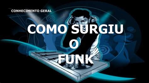 Quot Funk Carioca Descubra Como Surgiu O Funk No Brasil