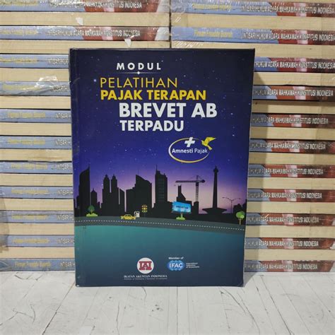 Jual Buku Original Modul Pelatihan Pajak Terapan Brevet Ab Terpadu