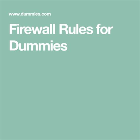 firewall rules  dummies rules dummy tutorial