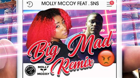 Molly Mccoy Feat Sns Big Mad Remix Clean Audio Youtube