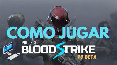 Como Jugar Blood Strike En Pc Blood Strike Battle Royale YouTube