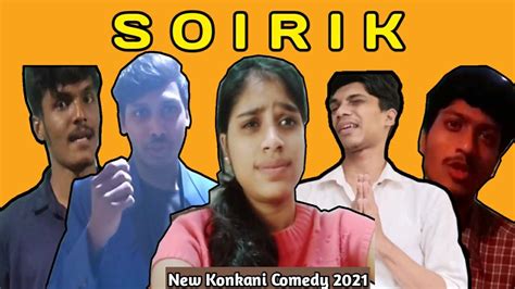 New Konkani Comedy Video 2021 Soirik Goan Funny Video Youtube