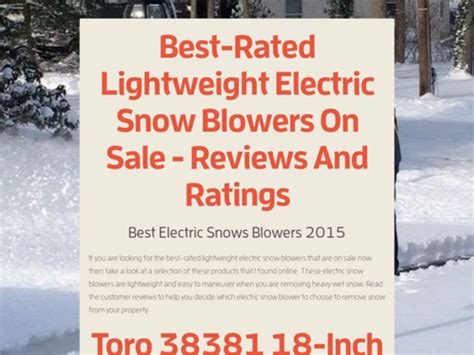 Best Rated Lightweight Electric Snow Blowers On Sale Reviews And