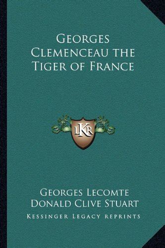 Georges Clemenceau the Tiger of France感想レビュー 読書メーター