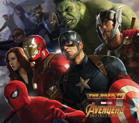 The Road To Marvels Avengers Infinity War The Art Of The Marvel