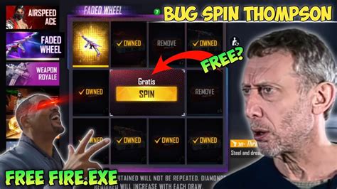 Free Fire Exe Spin Thompson Thrash Metallic Exe Faded Wheel Bug Ff