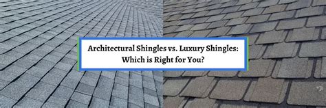 architectural shingles  luxury shingles