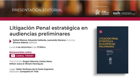 Tirant Editorial Presentación Obra Litigación Penal Estratégica en