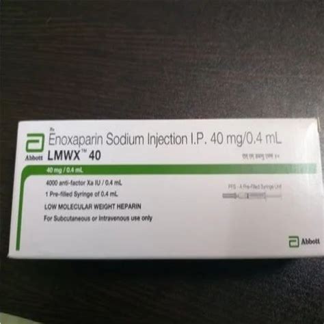 LMWX 40 Enoxaparin Injection 40 Mg 0 4 Ml At Rs 180 Piece Enoxaparin