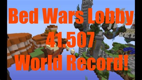 Hypixel Offical Former World Record Bed Wars Lobby Parkour 41 507