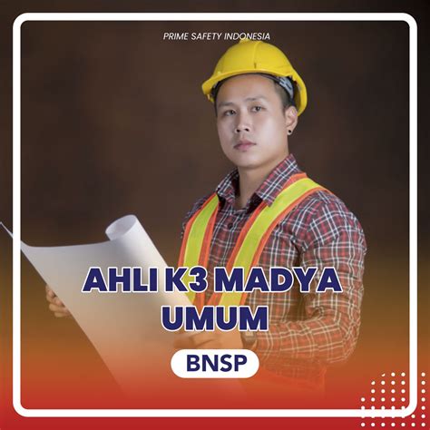 Ahli K3 Madya Umum Primesafety Indonesia