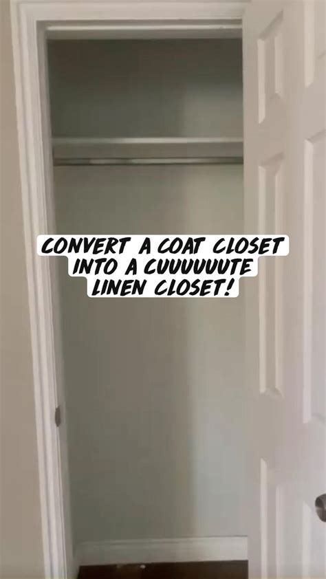 Convert A Coat Closet Into A Cuuuuuute Linen Closet