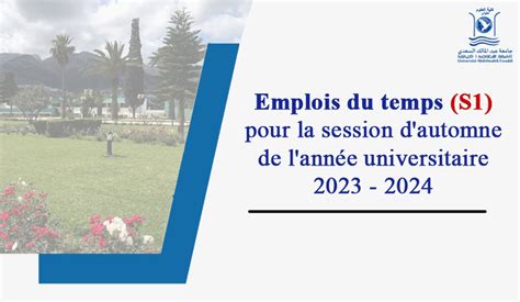 Emplois Du Temps S1 Pour La Session D Automne De L Année Universitaire 2023 2024 Fs Tétouan