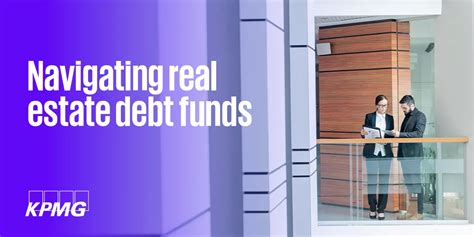 Navigating Real Estate Debt Funds Kpmg Luxembourg