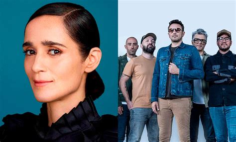 Julieta Venegas Y No Te Va Gustar Entre Los Artistas Que Formarán