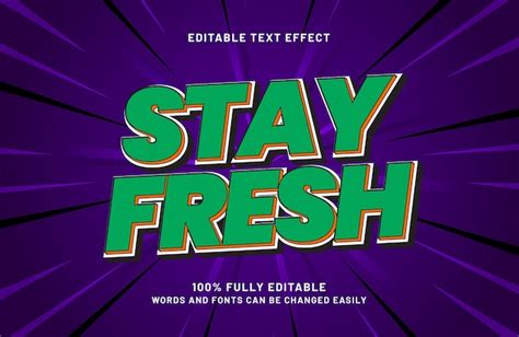 Premium Vector Stay Fresh 3d Editable Text Effect