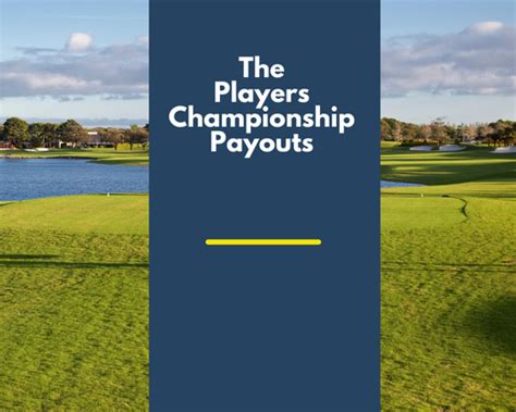 The Players Championship Payouts 2023 - Golf Betting Club