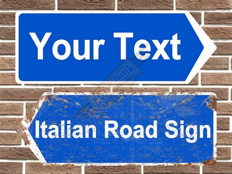 Personalised Italian Road Sign– Auto Junk UK Ltd