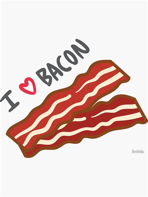 I Love Bacon Sticker For Sale By Lintida Redbubble